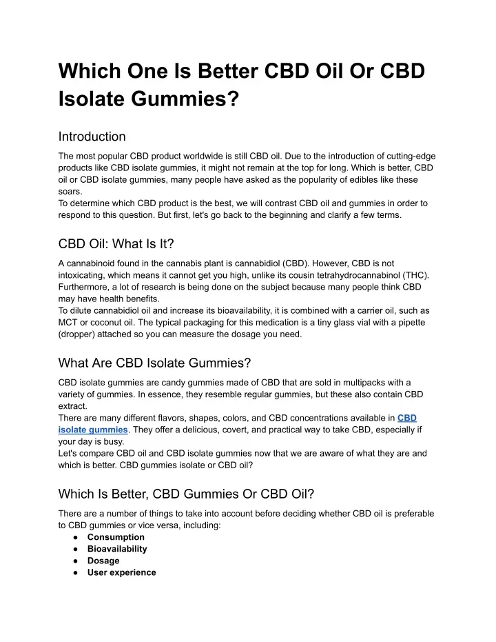 which one is better cbd oil or cbd isolate gummies