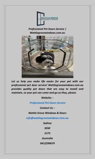 Professional Pet Doors Service  Wattlegrovewindows.com