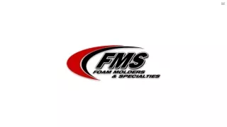 Partner With Industry Leading Foam Molding Companies For Superior Solutions
