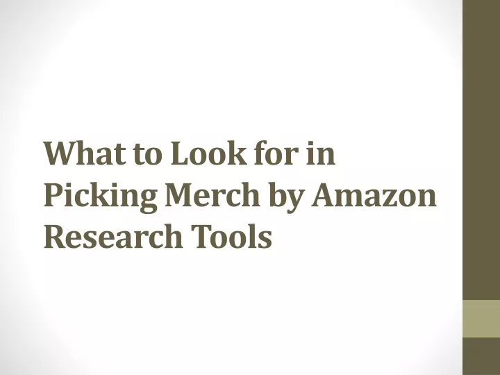 what to look for in picking merch by amazon research tools