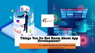 Things You Do Not Know About App Development