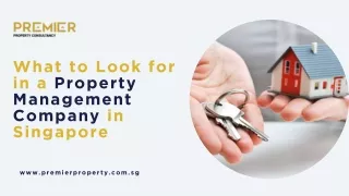 What to Look for in a Property Management Company in Singapore