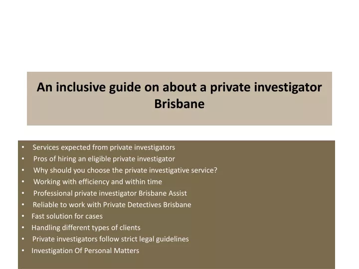 an inclusive guide on about a private investigator brisbane