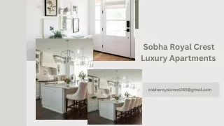 Sobha Royal Crest Luxury Apartments