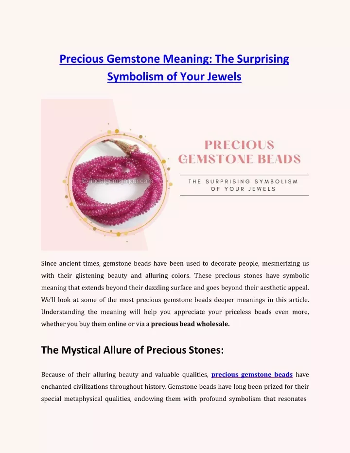 precious gemstone meaning the surprising symbolism of your jewels