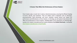 6 Factors That Affect the Performance of Drum Heaters