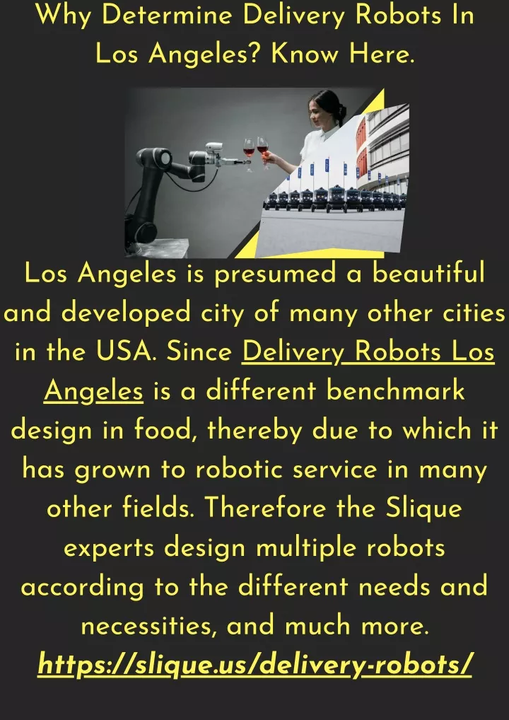 why determine delivery robots in los angeles know