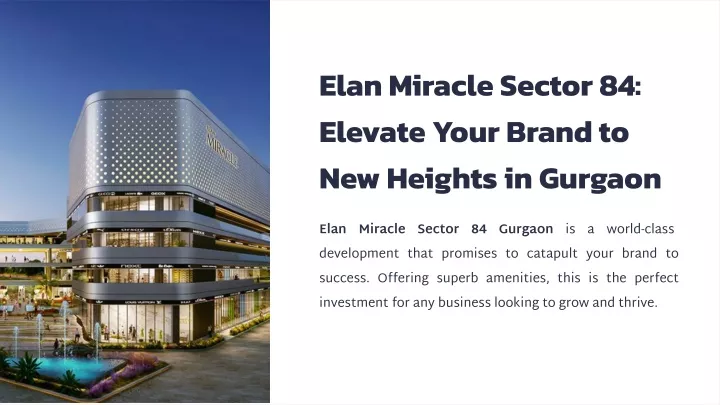 elan miracle sector 84 elevate your brand