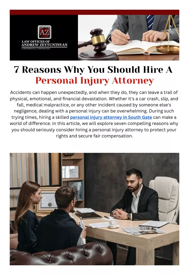 7 reasons why you should hire a pers onal injury