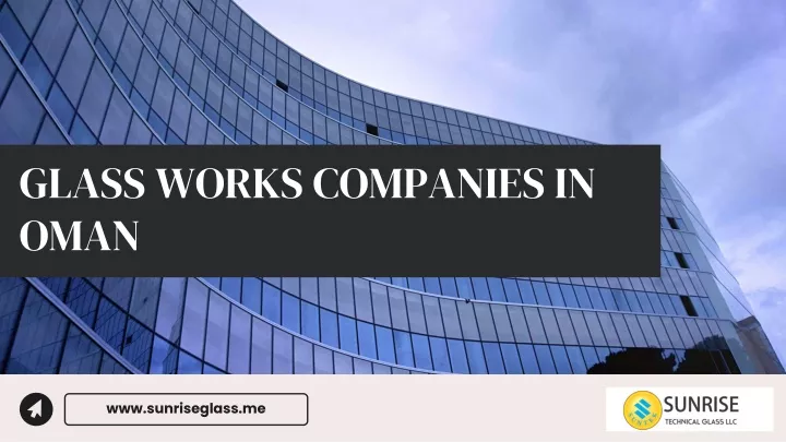 glass works companies in oman