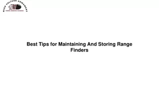best tips for maintaining and storing range