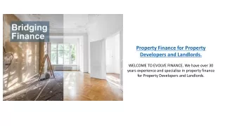 Property Finance for Property Developers and Landlord