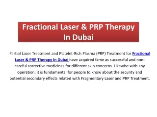 Fractional Laser & PRP Therapy In Dubai