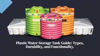 Plastic Water Storage Tank Guide: Types, Durability, and Functionality.