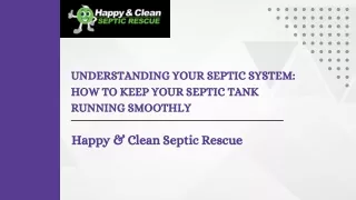 Understanding Your Septic System How to Keep Your Septic Tank Running Smoothly