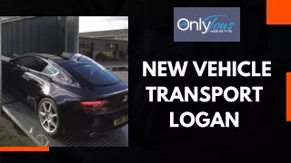 New Vehicle Transport Logan