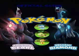 Pdf (read online) Pokémon Brilliant Diamond And Shining Pearl Full Guide:Tips,Tr