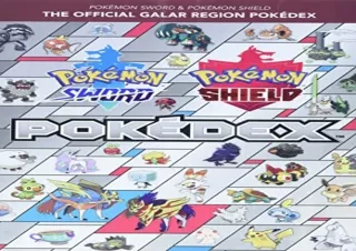 Download (PDF) Pokémon Sword Pokémon Shield: The Official Galar Region Pokédex