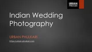 Indian Wedding Photography