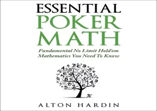 Ebook (download) Essential Poker Math: Fundamental No Limit Hold’em Mathematics