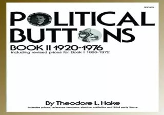 Kindle (online PDF) Political Buttons, Book II 1920-1976 (Including Revised Pric