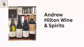Andrew Hilton Wine & Spirits - Effortless Alcohol Delivery in Lethbridge