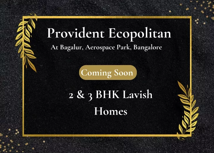 provident ecopolitan at bagalur aerospace park