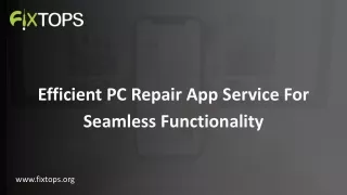 Efficient PC Repair App Service For Seamless Functionality