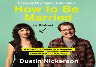 Download How to Be Married (to Melissa): A Hilarious Guide to a Happier, One-of-