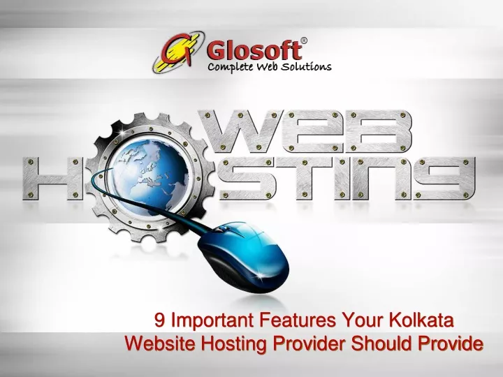 9 important features your kolkata website hosting