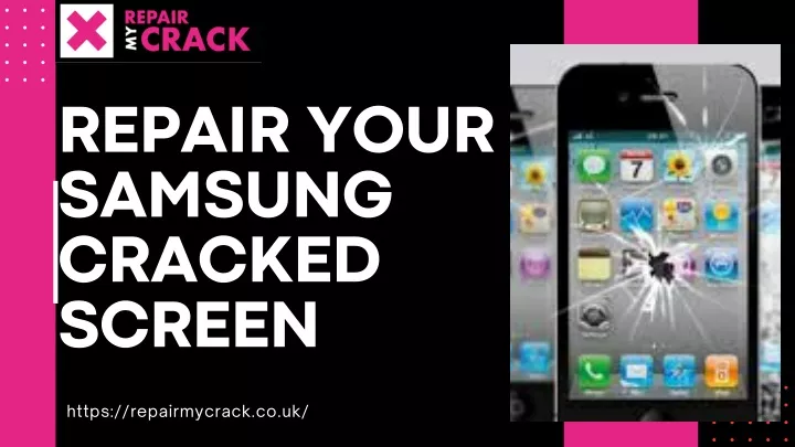 repair your samsung cracked screen