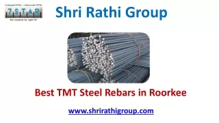 Best TMT Steel Rebars in Roorkee – Shri Rathi Group