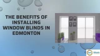 The Benefits Of Installing Window Blinds In Edmonton