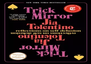 Download Trick Mirror: Reflections on Self-Delusion
