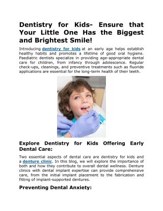 Dentistry for Kids- Ensure that Your Little One Has the Biggest and Brightest Smile!
