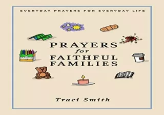 Download PDF Prayers for Faithful Families: Everyday Prayers for Everyday Life