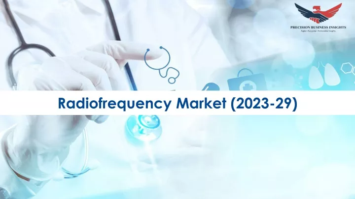 radiofrequency market 2023 29