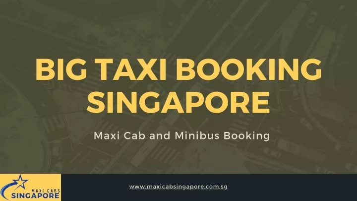 big taxi booking singapore
