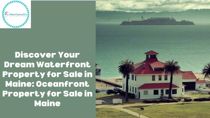 discover your dream waterfront property for sale