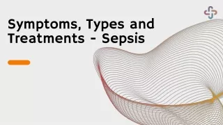 symptoms types and treatments sepsis