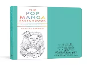 Pdf (read online) The Pop Manga Sketchbook: A Guided Drawing Journal