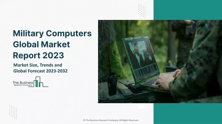 military computers global market report 2023