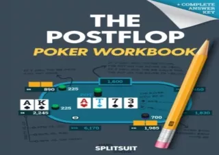 Download The POSTFLOP Poker Workbook: Advanced Technical Analysis Of The Flop An