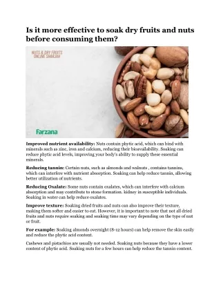 Is it more effective to soak dry fruits and nuts before consuming them