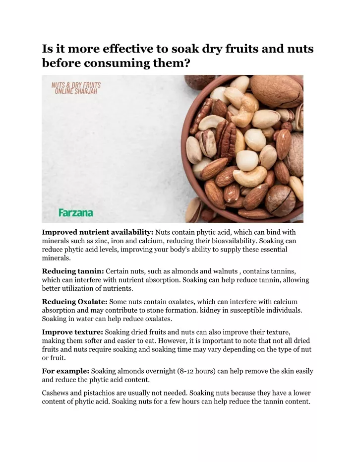 is it more effective to soak dry fruits and nuts