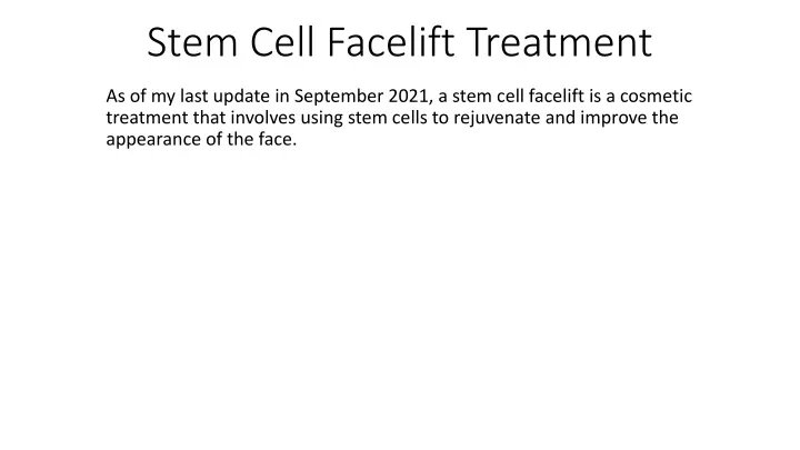 stem cell facelift treatment