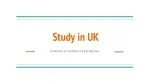 Study in UK - slide 1