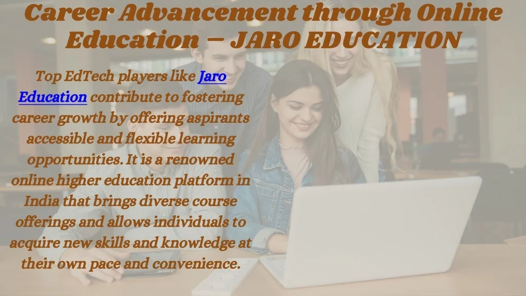 PPT - Career Advancement through Online Education – JARO EDUCATION ...