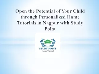 Open the Potential of Your Child through Personalized Home Tutorials in Nagpur