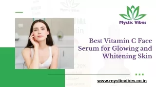 Best Vitamin C Face Serum for Glowing and Whitening Skin